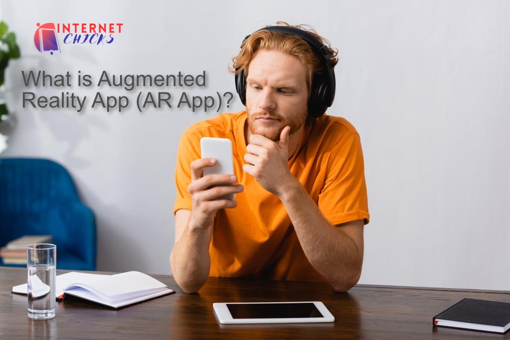 What is Augmented Reality App (AR App)?