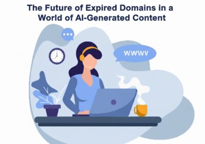 The Future of Expired Domains in a World of AI-Generated Content